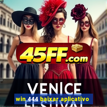 win 444 baixar aplicativo